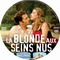 LA BLONDE AUX SEINS NUS